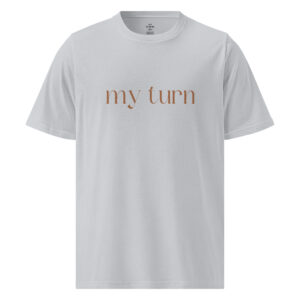 Under ArmourⓇ athletic t-shirt "My Turn"