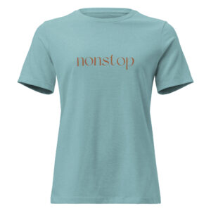Women's Relaxed T-Shirt "Nonstop"