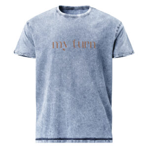 Denim T-Shirt "My turn"
